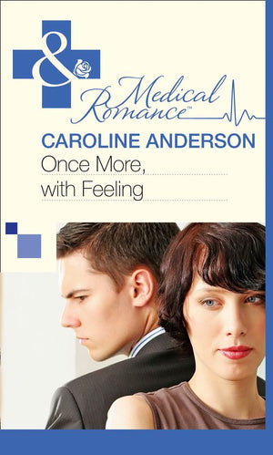 Once More, With Feeling (Practising and Pregnant, Book 2) (Mills & Boon Medical): First edition (9781472060181)