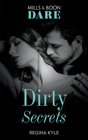 Dirty Secrets (Mills & Boon Dare) (9781474099882)