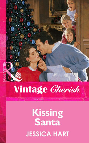 Kissing Santa (Mills & Boon Vintage Cherish): First edition (9781472067890)