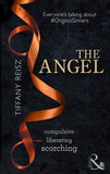 The Angel (The Original Sinners: The Red Years, Book 2) (Mills & Boon Spice): First edition (9781472008589)