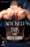 Wicked Ink (Urban Fantasy, Book 1): First edition (9781474000635)
