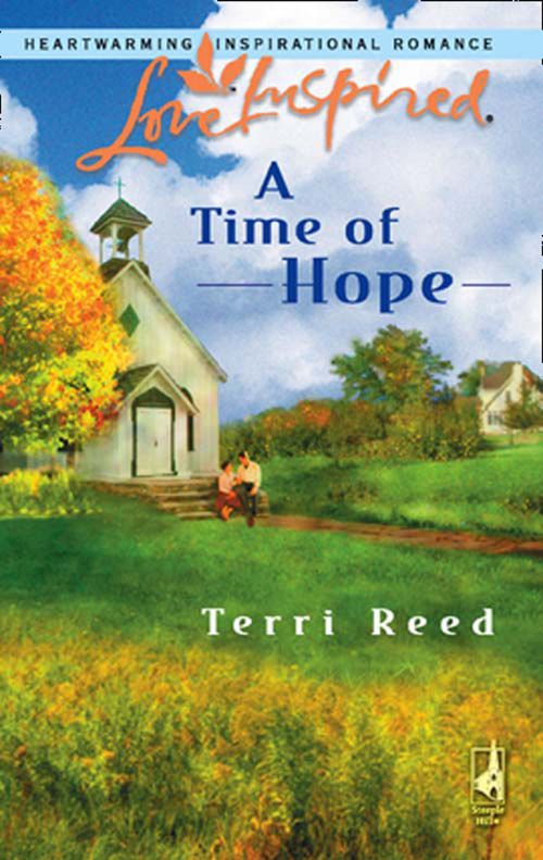A Time Of Hope (Mills & Boon Love Inspired): First edition (9781408963456)
