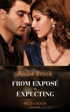 From Exposé To Expecting (Mills & Boon Modern) (9780008914165)