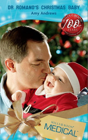 Dr Romano's Christmas Baby (Brisbane General Hospital, Book 2) (Mills & Boon Medical): First edition (9781408902523)