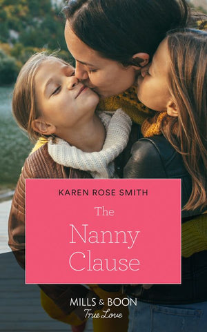The Nanny Clause (Mills & Boon True Love) (Furever Yours, Book 4) (9781474090971)