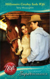 Millionaire Cowboy Seeks Wife (Mills & Boon Superromance): First edition (9781408905302)