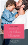 Reunited With Her Italian Billionaire (Mills & Boon True Love) (9781474077262)
