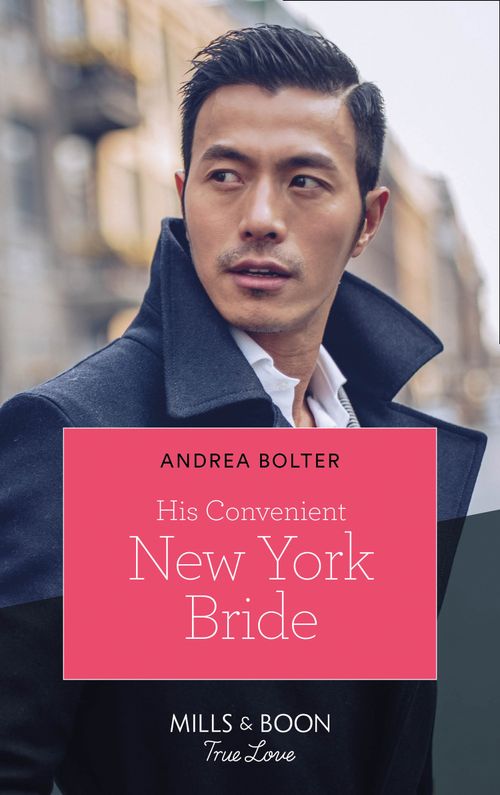 His Convenient New York Bride (Mills & Boon True Love) (9780008903176)