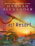 Last Resort (Mills & Boon Silhouette): First edition (9781472093394)