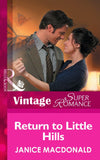 Return To Little Hills (Mills & Boon Vintage Superromance): First edition (9781472025494)