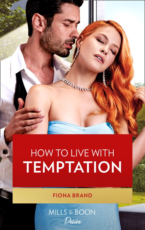 How To Live With Temptation (Mills & Boon Desire) (9780008911034)