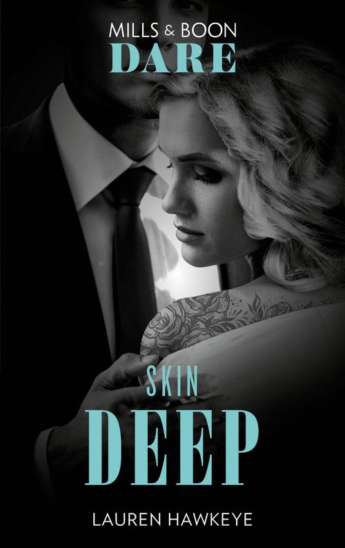 Skin Deep (Mills &amp; Boon Dare)