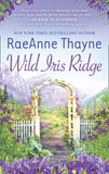 Wild Iris Ridge: First edition (9781474000550)