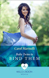Baby Twins to Bind Them (Mills & Boon Medical): First edition (9781474004350)