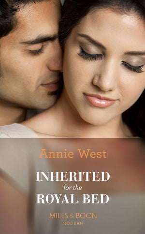 Inherited For The Royal Bed (Mills &amp; Boon Modern)