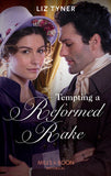 Tempting A Reformed Rake (Mills & Boon Historical) (9780008919535)
