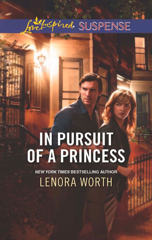 In Pursuit Of A Princess (Mills & Boon Love Inspired Suspense): First edition (9781472014696)