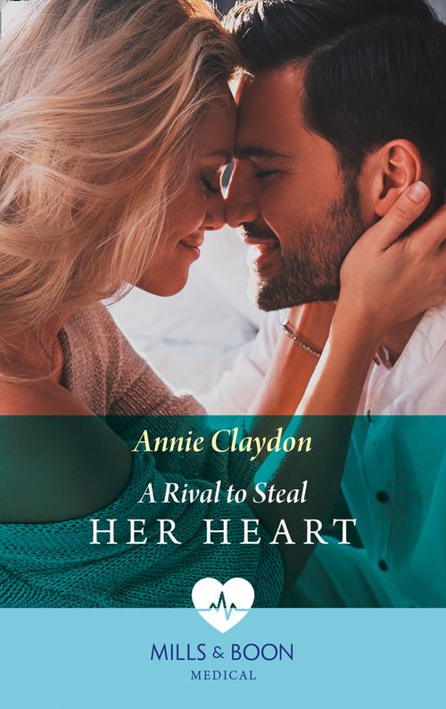 A Rival To Steal Her Heart (Mills & Boon Medical) (9780008902490)