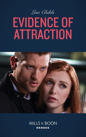 Evidence Of Attraction (Bachelor Bodyguards, Book 10) (Mills & Boon Heroes) (9781474094665)