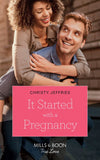 It Started With A Pregnancy (Mills & Boon True Love) (Furever Yours, Book 6) (9781474091206)