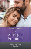 A Starlight Summer (Mills & Boon True Love) (Welcome to Starlight, Book 6) (9780008923389)