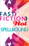 Spellbound (Fast Fiction): First edition (9781472055514)
