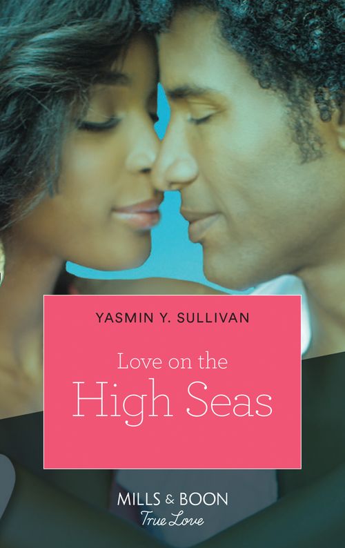 Love On The High Seas: First edition (9781472013361)