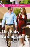 The Baby Arrangement (Mills & Boon Superromance) (9781474067171)