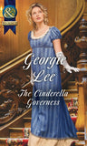 The Cinderella Governess (The Governess Tales, Book 1) (Mills & Boon Historical) (9781474042567)