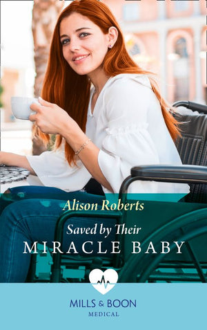 Saved By Their Miracle Baby (Mills & Boon Medical) (Medics, Sisters, Brides, Book 2) (9780008902315)