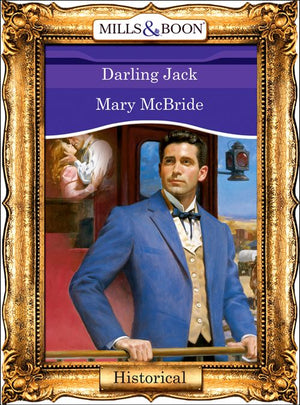 Darling Jack (Mills & Boon Vintage 90s Modern): First edition (9781408988343)