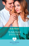 The Baby Doctor's Desire (London City General, Book 2) (Mills & Boon Medical) (9781474050302)