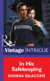 In His Safekeeping (Mills & Boon Intrigue): First edition (9781472033680)