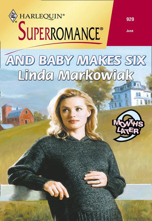 And Baby Makes Six (Mills & Boon Vintage Superromance): First edition (9781474019682)