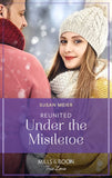 Reunited Under The Mistletoe (Mills & Boon True Love) (A Wedding in New York, Book 3) (9780008910730)
