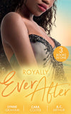 Royally Ever After: Zarif's Convenient Queen / To Dance with a Prince (In Her Shoes…) / Loving the Princess (9780008917227)
