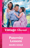 Paternity Lessons (Mills & Boon Vintage Cherish): First edition (9781472070388)
