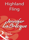 Highland Fling (Mills & Boon Blaze): First edition (9781408932568)