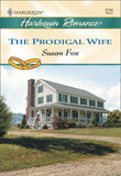 The Prodigal Wife (Mills & Boon Cherish): First edition (9781474015936)