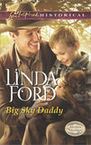 Big Sky Daddy (Montana Marriages, Book 2) (Mills & Boon Love Inspired Historical): First edition (9781472073242)