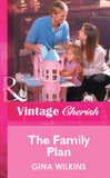 The Family Plan (Mills & Boon Vintage Cherish): First edition (9781472082039)