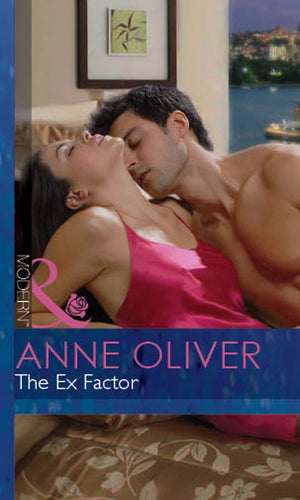 The Ex Factor (Mills & Boon Modern): First edition (9781472032270)