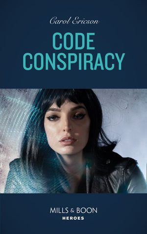 Code Conspiracy (Mills & Boon Heroes) (Red, White and Built: Delta Force Deliverance, Book 3) (9780008904814)